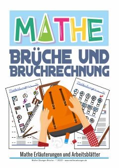 Mathe-Arbeitsblätter Brüche und Brüchrechnung